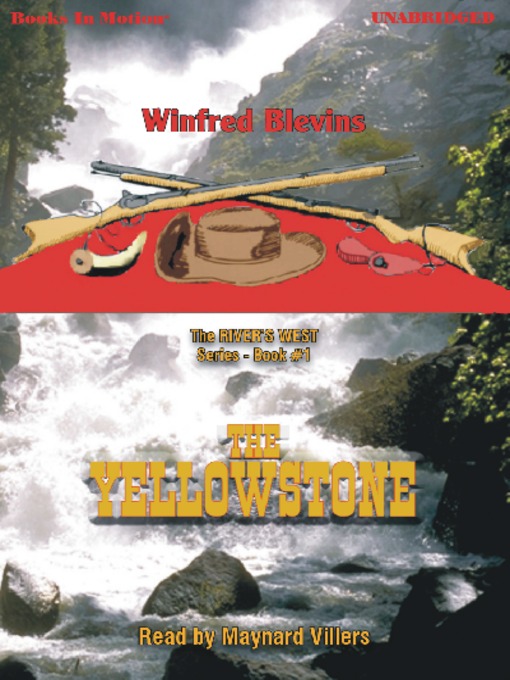 Title details for The Yellowstone by Winfred Blevins - Available